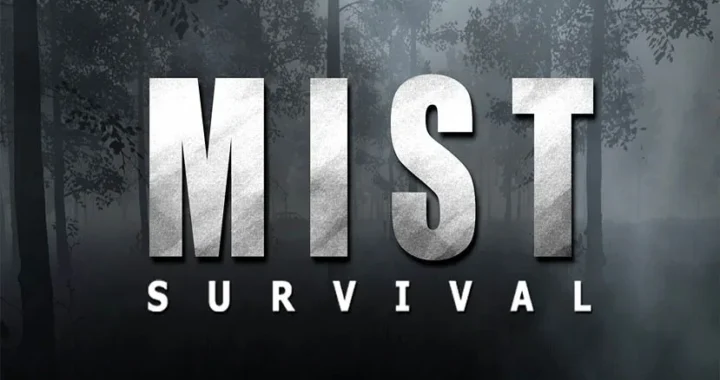 Mist Survival