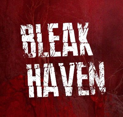 Bleak Haven Free Download